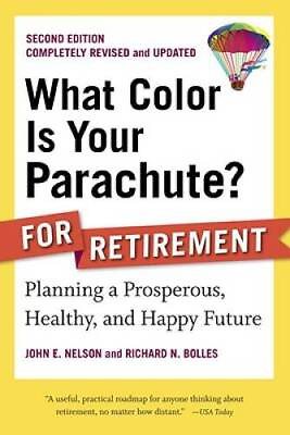 #ad What Color Is Your Parachute? for Retirement Second Edition: Planning a GOOD $4.32