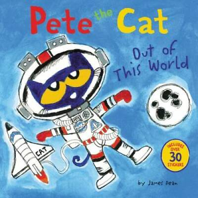 #ad Pete the Cat: Out of This World Paperback By Dean James GOOD $3.97