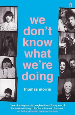 #ad We Don#x27;t Know What We#x27;re Doing by Morris Thomas Book The Fast Free Shipping $11.04