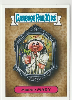 #ad Garbage Pail Kids Mirror Mary #5a 2019 Revenge of Oh The Horror ible GPK 7674 $9.99