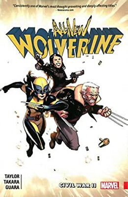 #ad All New Wolverine Vol. 2: Civil War II Paperback Tom Taylor $7.14