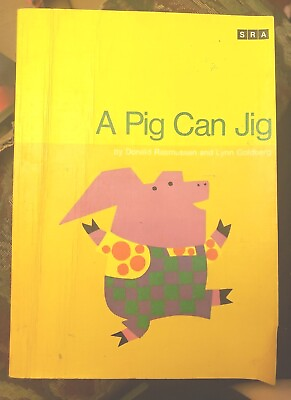 #ad A Pig Can Jig By Donald Rasmussen And Lynn Goldberg 1970 Paperback $75.00