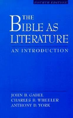 #ad The Bible as Literature by Gabel John B.; Wheeler Charles B.; York Anthony D. $5.93