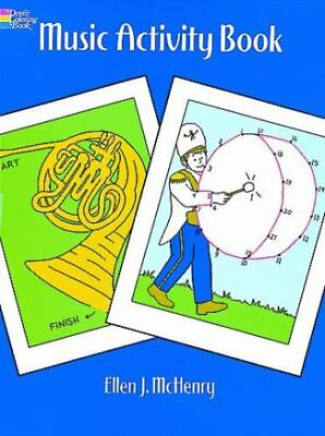 #ad Music Activity Book; Dover Kids Activity Ellen J McHenry 0486290794 paperback $3.98