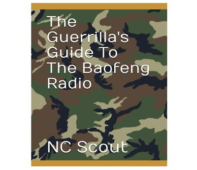 #ad The Guerrilla#x27;s Guide To The Baofeng Radio $25.49