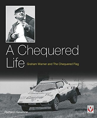 #ad A Chequered Life: Graham Warner and The Chequered Flag By Richar $21.74