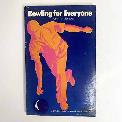 #ad Vtg 70#x27;s Bowling for Everyone 1974 Gene Berger Beginner Barnes Noble Sports Book $9.99