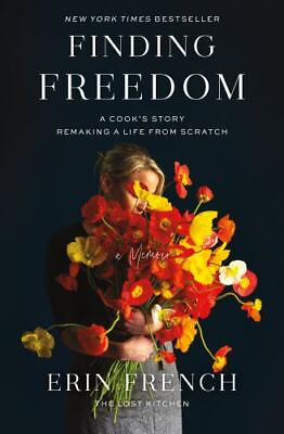 #ad Finding Freedom: A Cook#x27;s Story; Remaking a Life from Scratch Hardcover GOOD $4.74