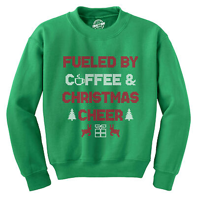 #ad Fueled By Coffee And Christmas Cheer Crewneck Sweatshirt Funny Xmas Caffeine $18.50