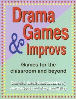 #ad Drama Games and Improvs: Games for the Classroom and Beyond Paperback GOOD $9.72