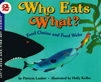 #ad Who Eats What? Food Chains and Food Webs Let#x27;s Read and Find Out Science GOOD $3.73