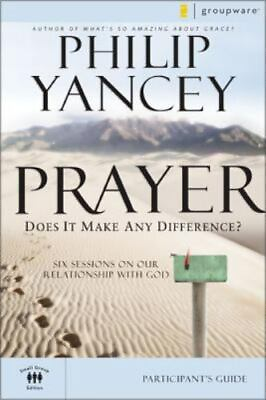 #ad Prayer Bible Study Participant#x27;s Guide: Si paperback 031027527X Philip Yancey $4.07
