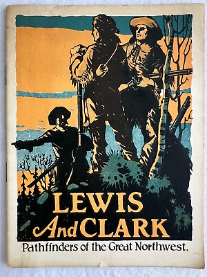 #ad Lewis amp; CLARK Pathfinders of The Great Northwest JOHN HANCOCK Insurance BOOKLET $15.00