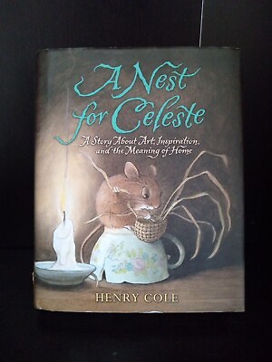 #ad A Nest for Celeste: A Story About Art Inspiration and the Meaning Trl8#32 $3.67