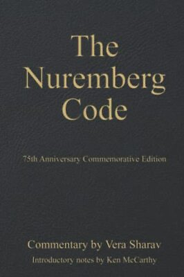 #ad The Nuremberg Code 75th Anniversary Commemorative Edition Multi Language Edition $17.95