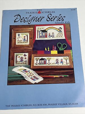 #ad Prairie Schooler Designer Series Schooler Kids Cross Stitch Pattern $8.00