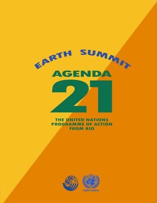#ad Agenda 21: Earth Summit: The United Nations Programme Of Action From Rio $18.73