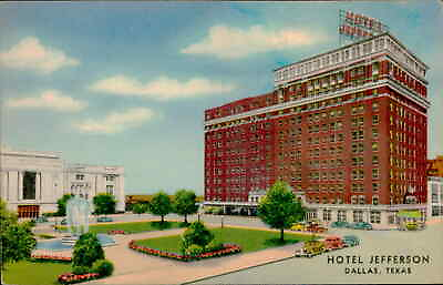 #ad Postcard: DALLAS TEXAS HOTEL JEFFERSON TO EN MORE ON 37 TE BE AT LADE $3.00