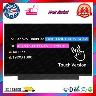 #ad 14.0quot; LCD Touch R140NWF5 RA FRU 01YN150 01YN151 01YN152 LCD 1920x1080 40 Pin New $99.09
