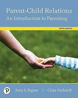 #ad Parent Child Relations: An Paperback by Bigner Jerry; Gerhardt Good $53.59