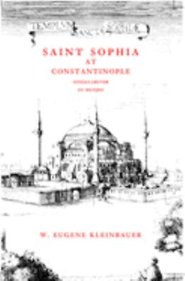 #ad Saint Sophia at Constantinople Paperback W. Eugene Kleinbauer $13.90