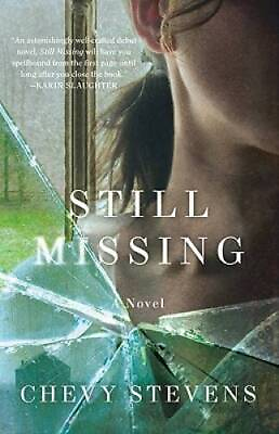 #ad Still Missing Hardcover By Stevens Chevy ACCEPTABLE $4.74