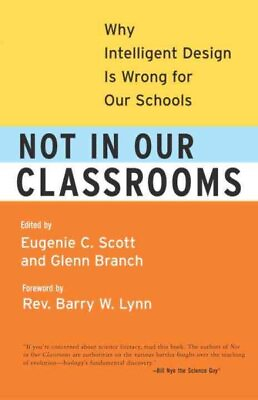 #ad Not in Our Classrooms : Why Intelligent Design Is Wrong for Our Schools Pape... $13.58