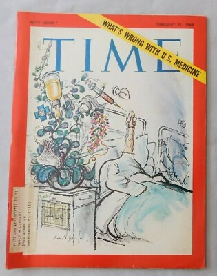 #ad What#x27;s Wrong With U.S. Medicine ? February 21 1969 TIME Magazine $7.95