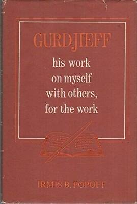 #ad Gurdjieff: His work on myself with others for the work ACCEPTABLE $11.99