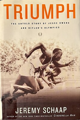 #ad Triumph: The Untold Story of Jesse Owens And Hitler#x27;s Olympics by Jeremy Schaap $9.95