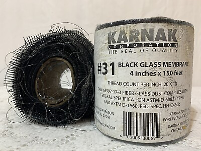#ad Karnak #31 Black Fiberglass Water proofing Membrane 4quot; x 150#x27; Roll W Bonus 2C $32.50