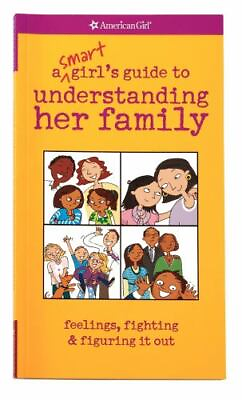 #ad A Smart Girl#x27;s Guide to Understanding Her Family American Girl Lynch Amy $6.56
