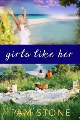 #ad Girls Like Her Paperback By Stone Pam GOOD $4.43