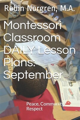 #ad Montessori Classroom DAILY Lesson Plans: September: Peace Community Respect... $30.04