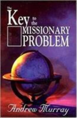 #ad Key to the Missionary Problem Murray Andrew Used Very Good $4.20