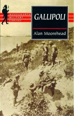 #ad Gallipoli Wordsworth Military Library by Moorehead Alan Paperback Book The $6.90