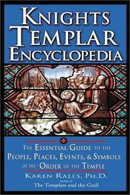 #ad Knights Templar Encyclopedia: The Essential Guide to the People Places Events $18.95