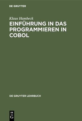 #ad Einführung in Das Programmieren in Cobol Hardcover by Hambeck Klaus Like N... $132.16