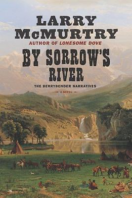#ad By Sorrow#x27;s River by McMurtry Larry $5.45