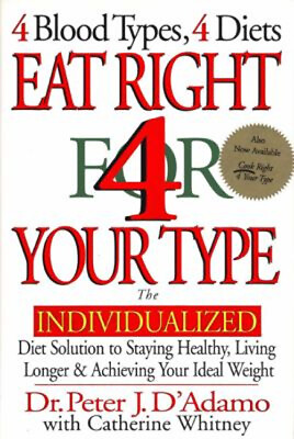 #ad Eat Right 4 Your Type : The Individualized Diet Solution to Stayi $5.89