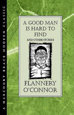 #ad A Good Man Is Hard to Find and Other Stories Hardcover GOOD $12.22