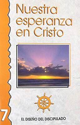 #ad Nuestra Esperanza en Cristo Libro 7 Spanish Edition $10.45