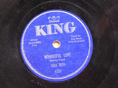 #ad Lula Reed Blues 78 Wonderful Love Bw Ill Upset You Baby On King $10.00