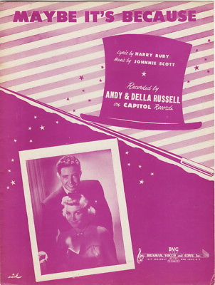 #ad Maybe It#x27;s Because Andy and Della Russell Photo 1949 vintage sheet music $6.02
