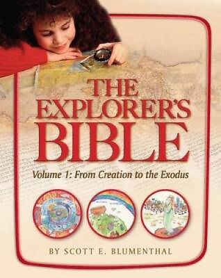 #ad The Explorer#x27;s Bible Volume 1: From Creation to the Exodus Paperback GOOD $4.46