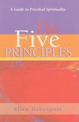 #ad The Five Principles: A Guide to Practical Spirituality Paperback GOOD $4.46