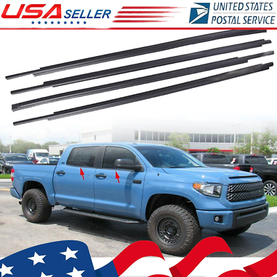 #ad 4 Window Moulding Weatherstrip Seal Belt Set For Toyota Tundra CrewMax 2007 2018 $32.99