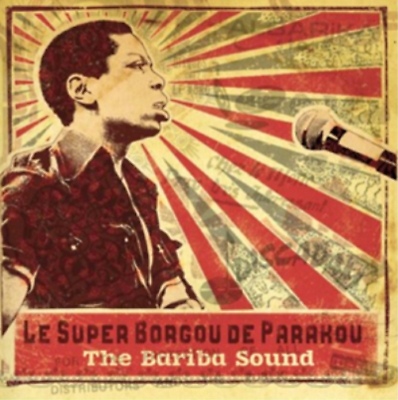 #ad Le Super Borgou De Parakou The Bariba Sound CD Album UK IMPORT $23.23