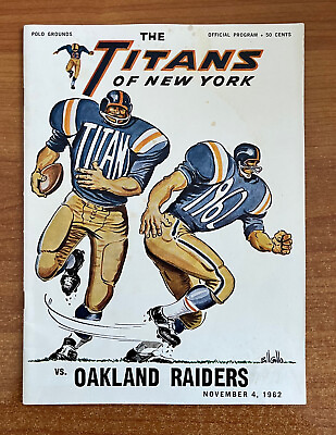 #ad 1962 AFL OAKLAND RAIDERS @ NEW YORK TITANS FOOTBALL PROGRAM Bill Gallo Cover $149.00
