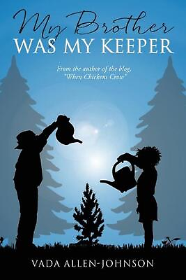 #ad My Brother Was My Keeper by Vada Allen Johnson Paperback Book $23.46